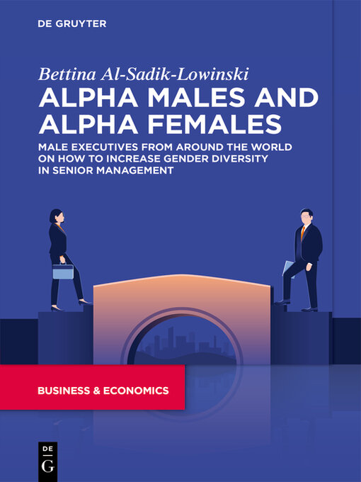 Title details for Alpha Males and Alpha Females by Bettina Al-Sadik-Lowinski - Available